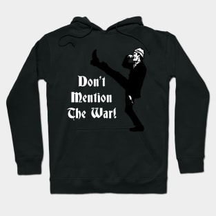 Fawlty Towers Dont Mention The War Hoodie